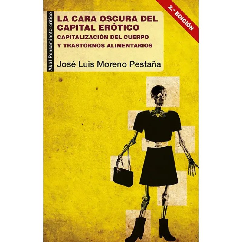 CARA OSCURA DEL CAPITAL EROTICO CAPITALIZACION DEL CUERPO Y TRASTORNOS ALIMENTARIOS