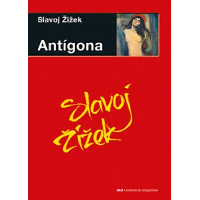 ANTIGONA (COLECCION CUESTIONES DE ANTAGONISMO 99)