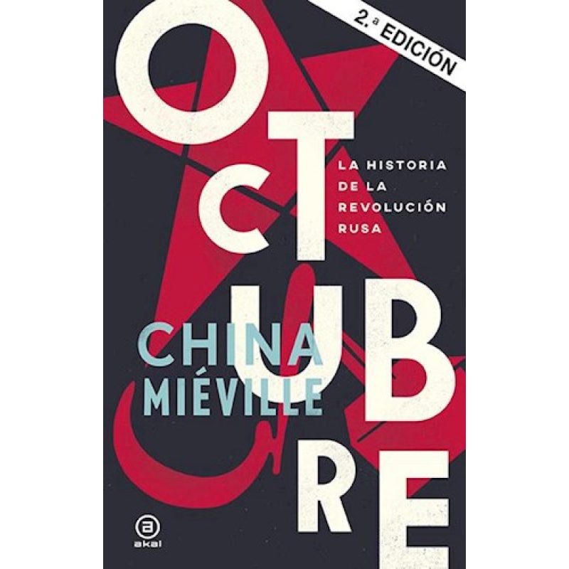 OCTUBRE LA HISTORIA DE LA REVOLUCION RUSA (CARTONE)