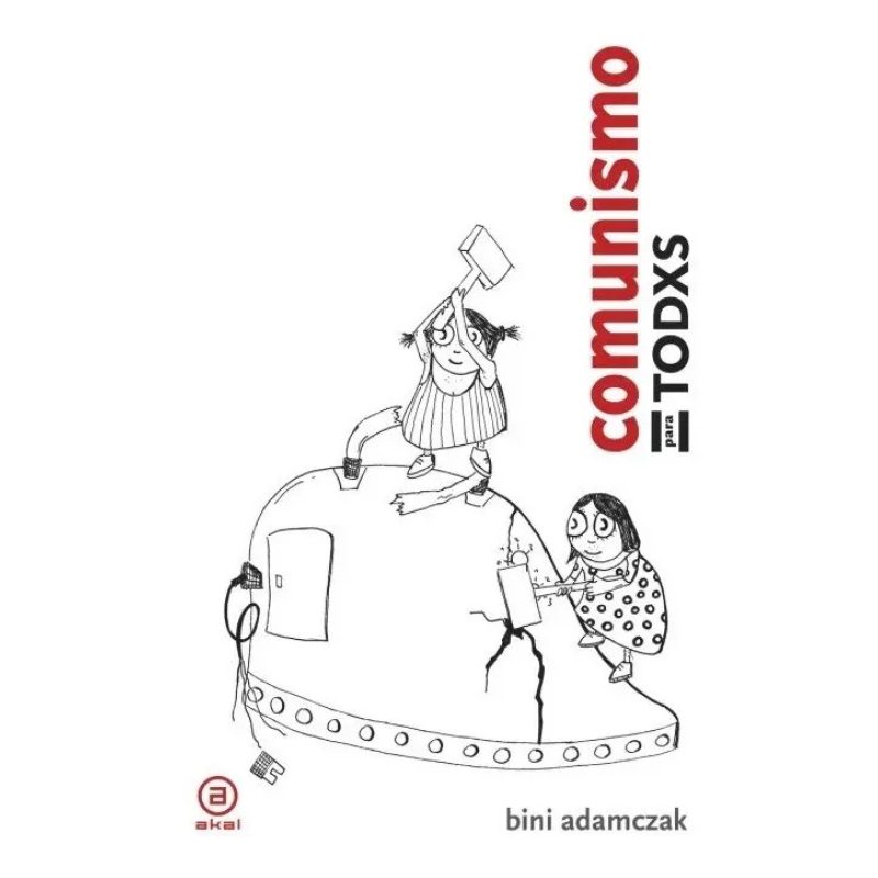 COMUNISMO PARA TODXS (COLECCION LA PALABRA ILUSTRADA) (CARTONE)