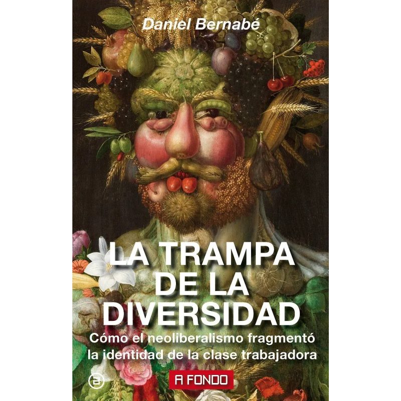 TRAMPA DE LA DIVERSIDAD (COLECCION AKAL A FONDO)