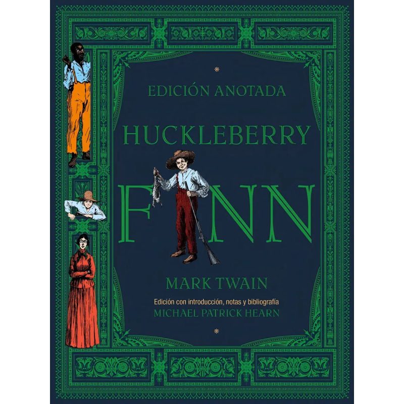 HUCKLEBERRY FINN (EDICION ANOTADA) (CARTONE)