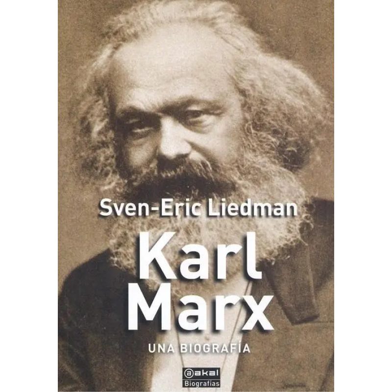 KARL MARX UNA BIOGRAFIA