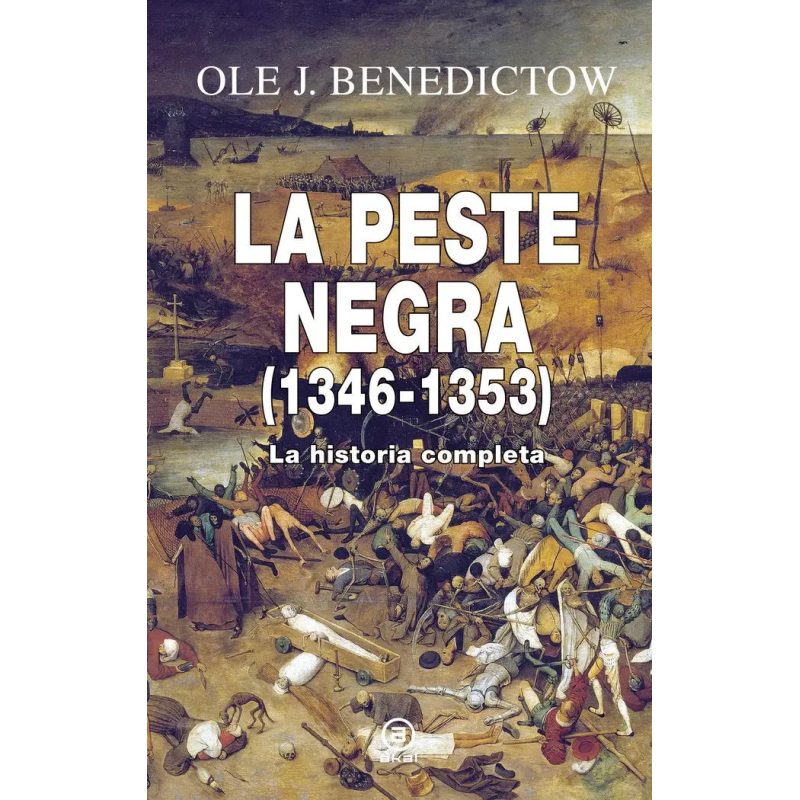 PESTE NEGRA 1346-1353 LA HISTORIA COMPLETA (COLECCION ANVERSO) (CARTONE)