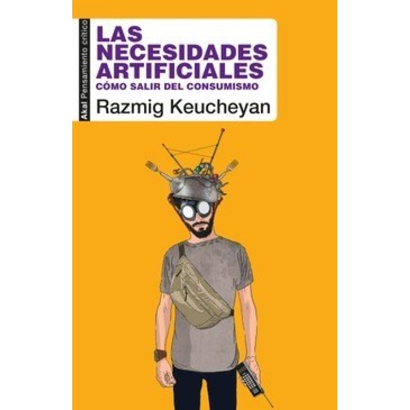 NECESIDADES ARTIFICIALES COMO SALIR DEL CONSUMISMO