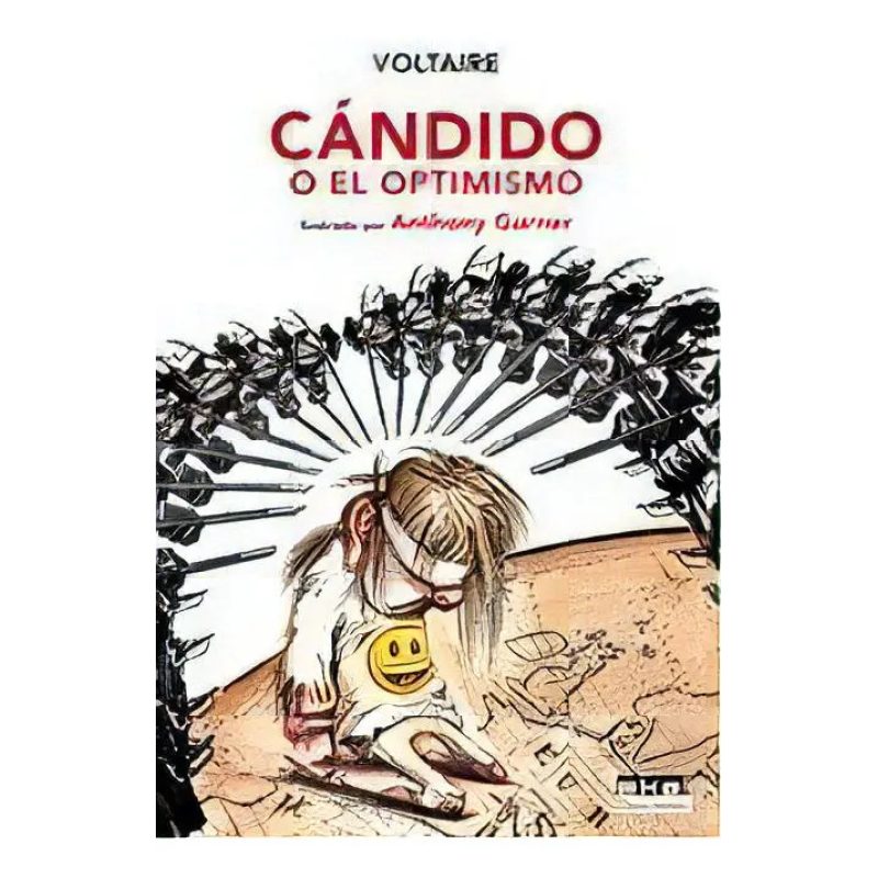 CANDIDO O EL OPTIMISMO (COLECCION CLASICOS ILUSTRADOS)