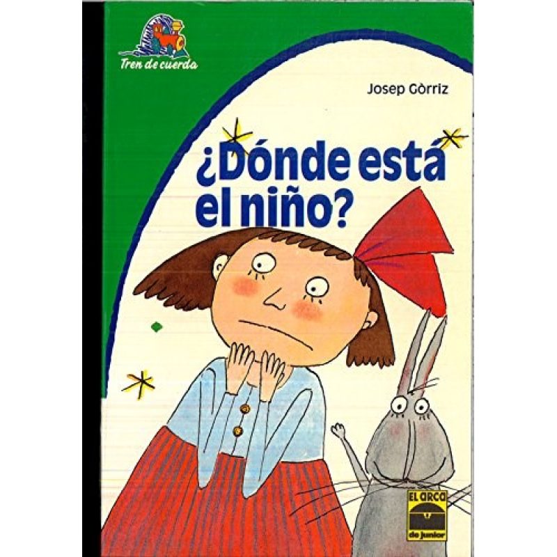 DONDE ESTA EL NIÑO (TREN DE CUERDA)