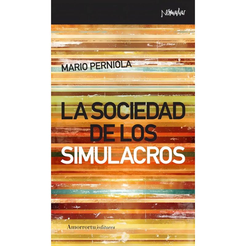 SOCIEDAD DE LOS SIMULACROS (SERIE NOMADAS)