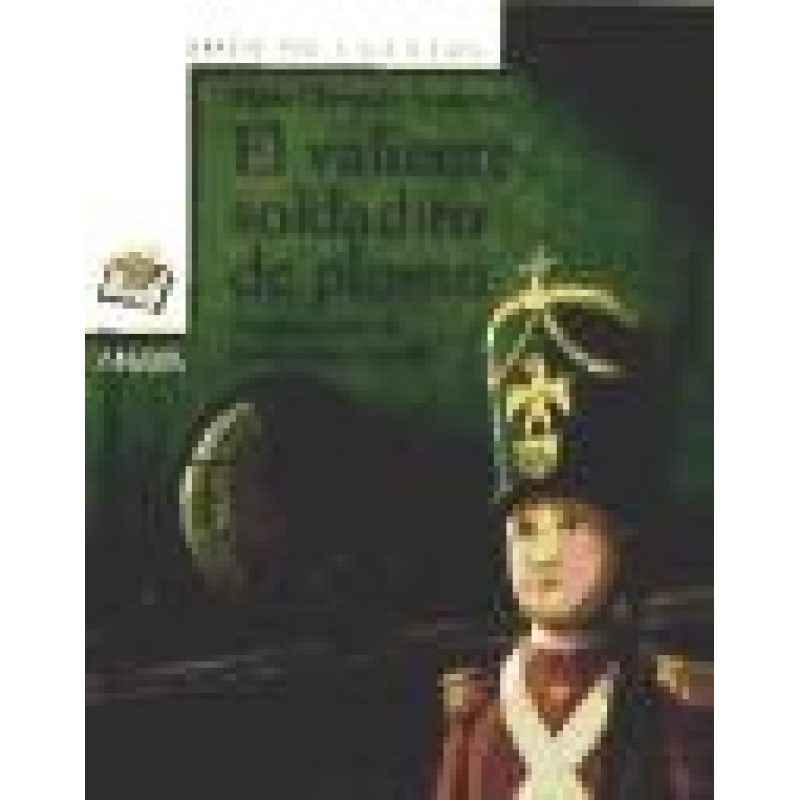 VALIENTE SOLDADITO DE PLOMO (SOPA DE CUENTOS) (CARTONE)
