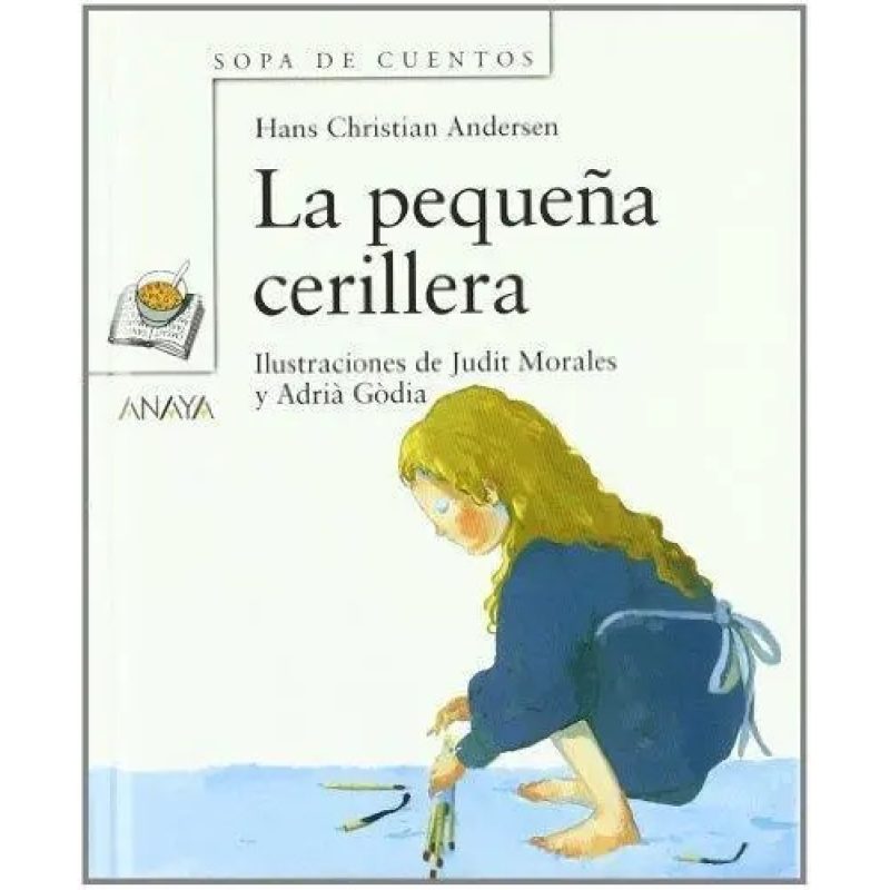 PEQUEÑA CERILLERA (SOPA DE CUENTOS) (CARTONE)