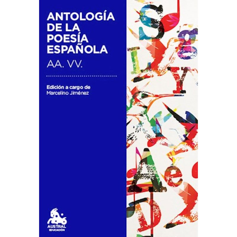 ANTOLOGIA DE LA POESIA ESPAÑOLA
