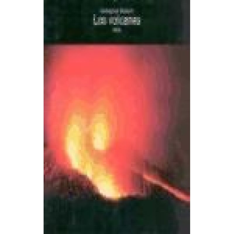 VOLCANES (COLECCION CIENCIAS DE LA NATURALEZA)