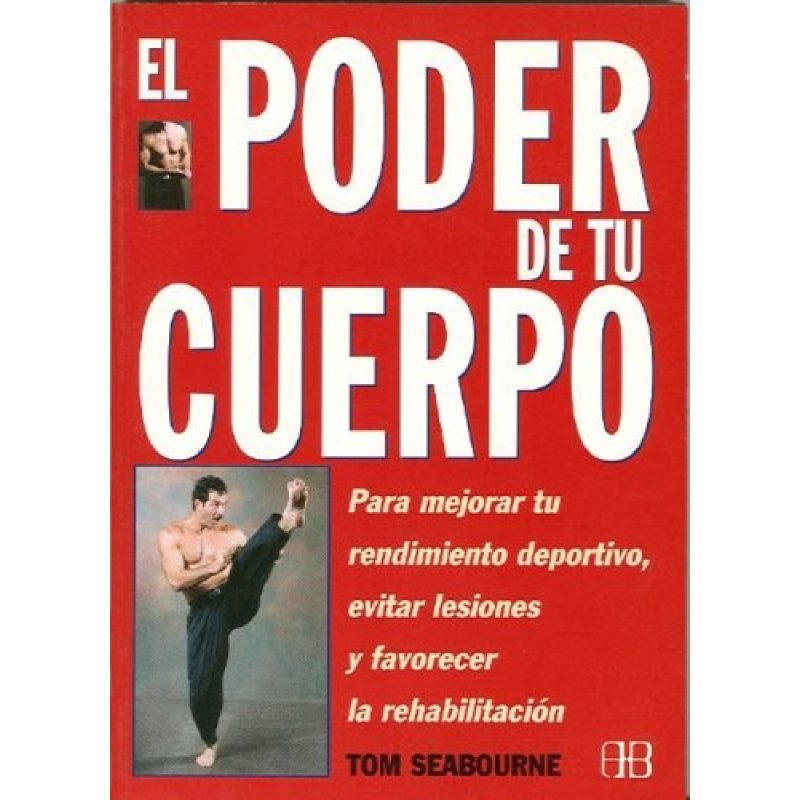 PODER DE TU CUERPO PARA MEJORAR TU RENDIMIENTO DEPORTIVO EVITAR LESIONES Y FAVORECER LA...