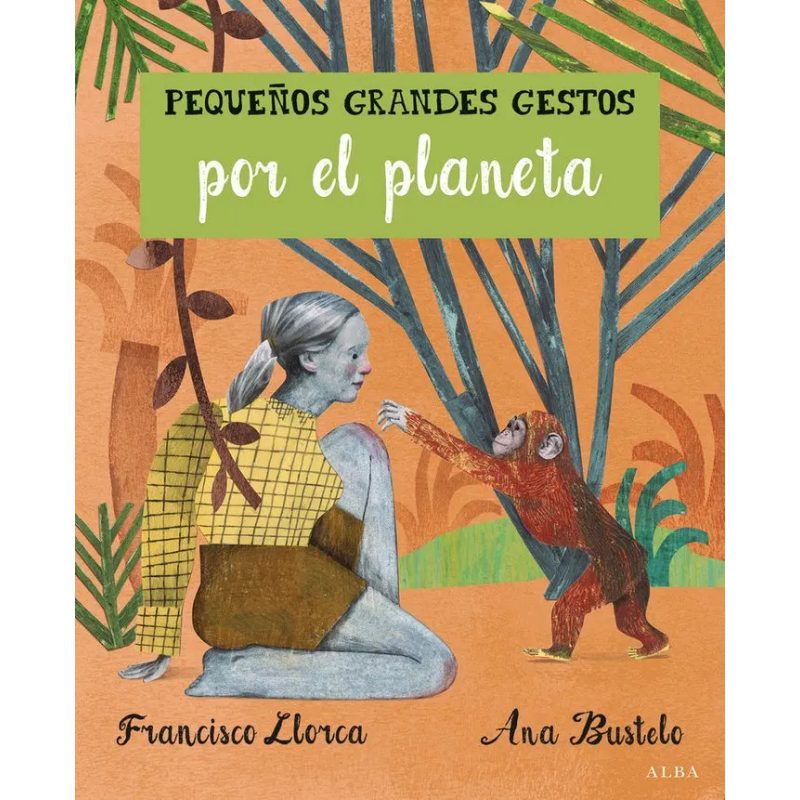 PEQUEÑOS GRANDES GESTOS POR EL PLANETA (CARTONE)