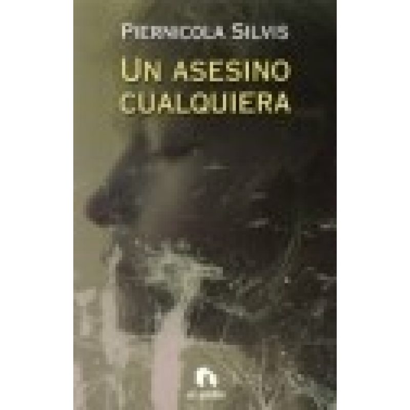 UN ASESINO CUALQUIERA