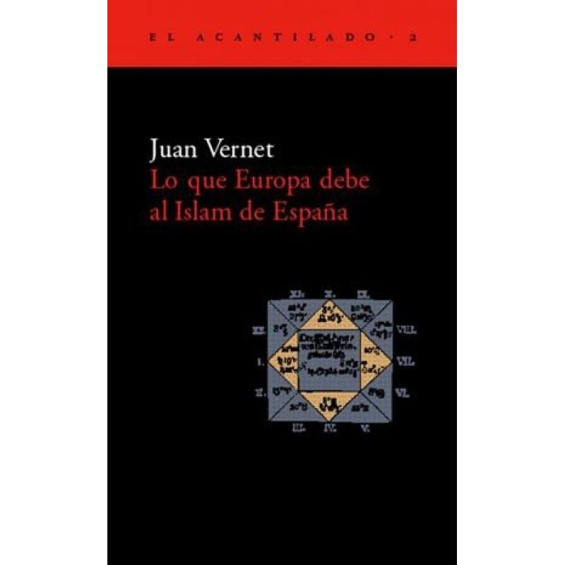 LO QUE EUROPA DEBE AL ISLAM DE ESPAÑA