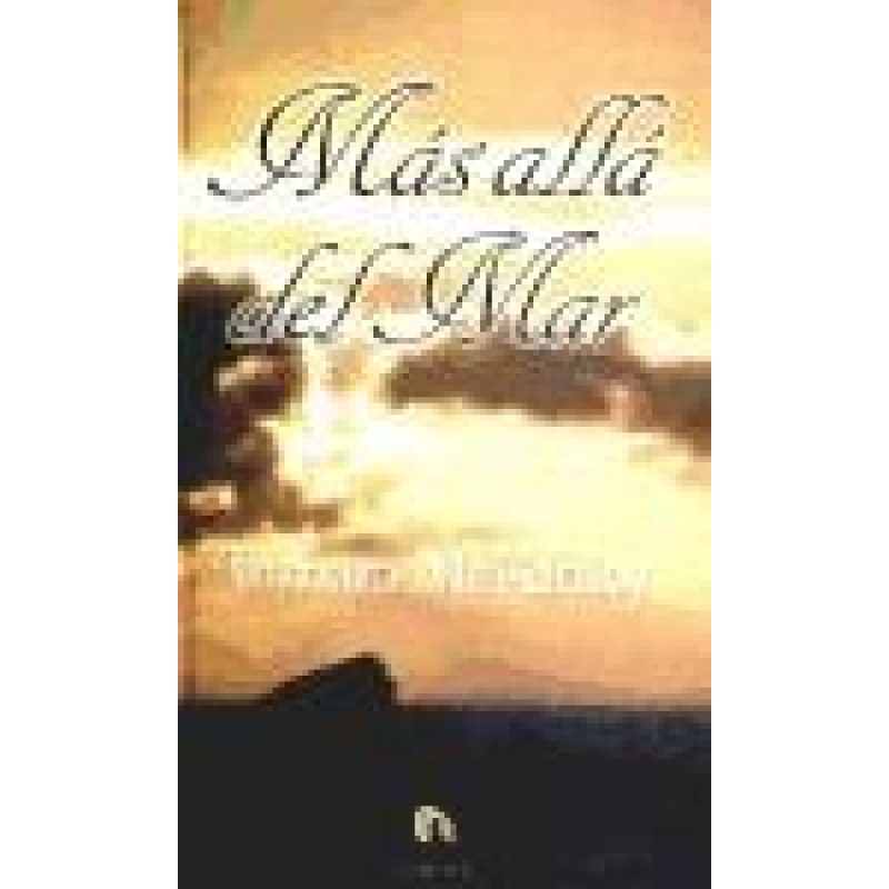 MAS ALLA DEL MAR (COLECCION GRAN VIA) (CARTONE)