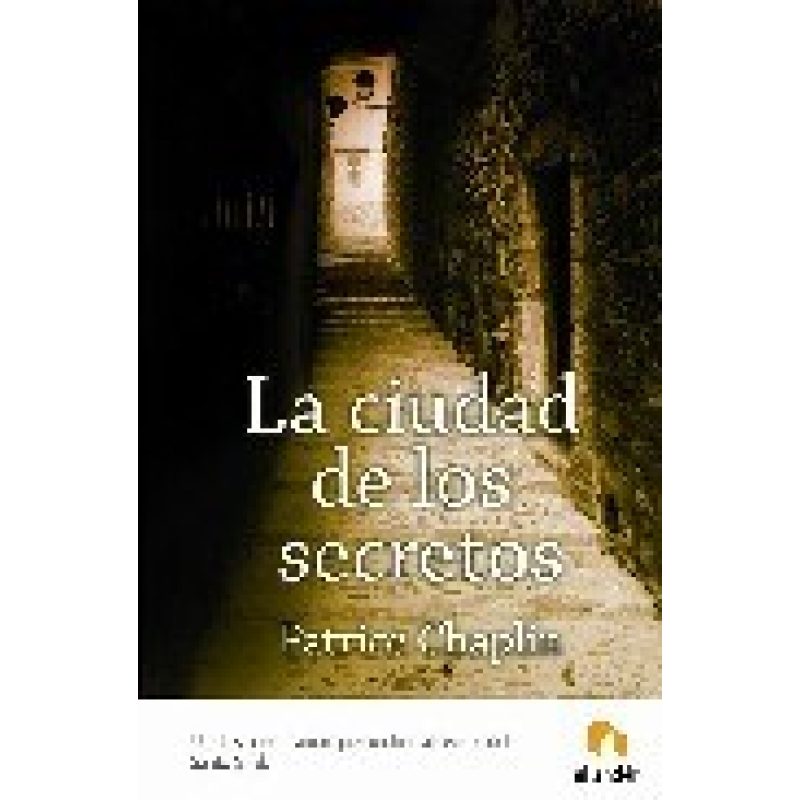 CIUDAD DE LOS SECRETOS