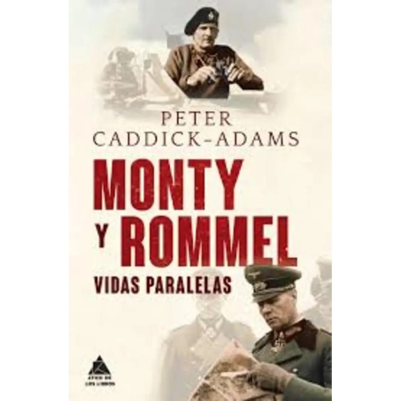 MONTY Y ROMMEL VIDAS PARALELAS (CARTONE)