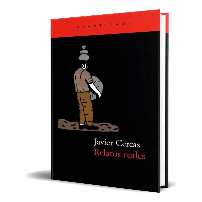 RELATOS REALES (COLECCION EL ACANTILADO 20)