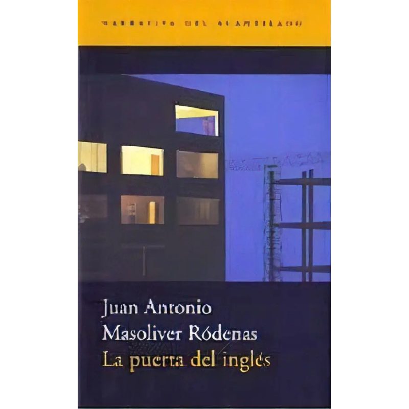 PUERTA DEL INGLES (NARRATIVA DEL ACANTILADO)