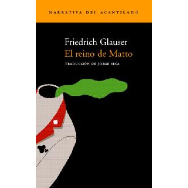 REINO DE MATTO (NARRATIVAL DEL ACANTILADO 11) (RUSTICO)