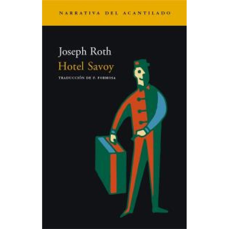 HOTEL SAVOY (COLECCION NARRATIVA 61) (RUSTICA)