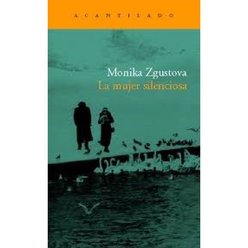 MUJER SILENCIOSA (COLECCION NARRATIVA 94)