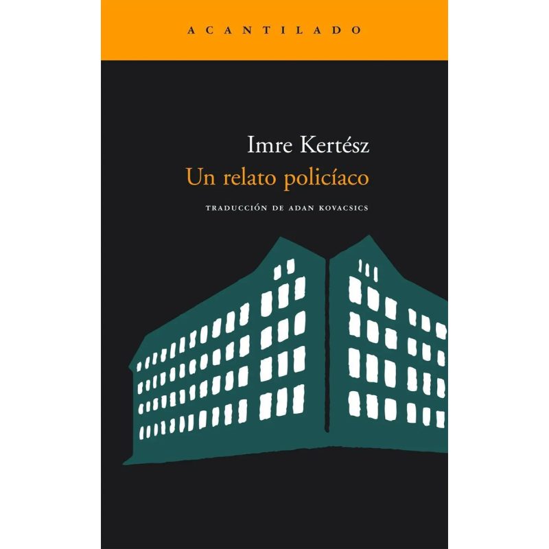 UN RELATO POLICIACO (COLECCION NARRATIVA 111)