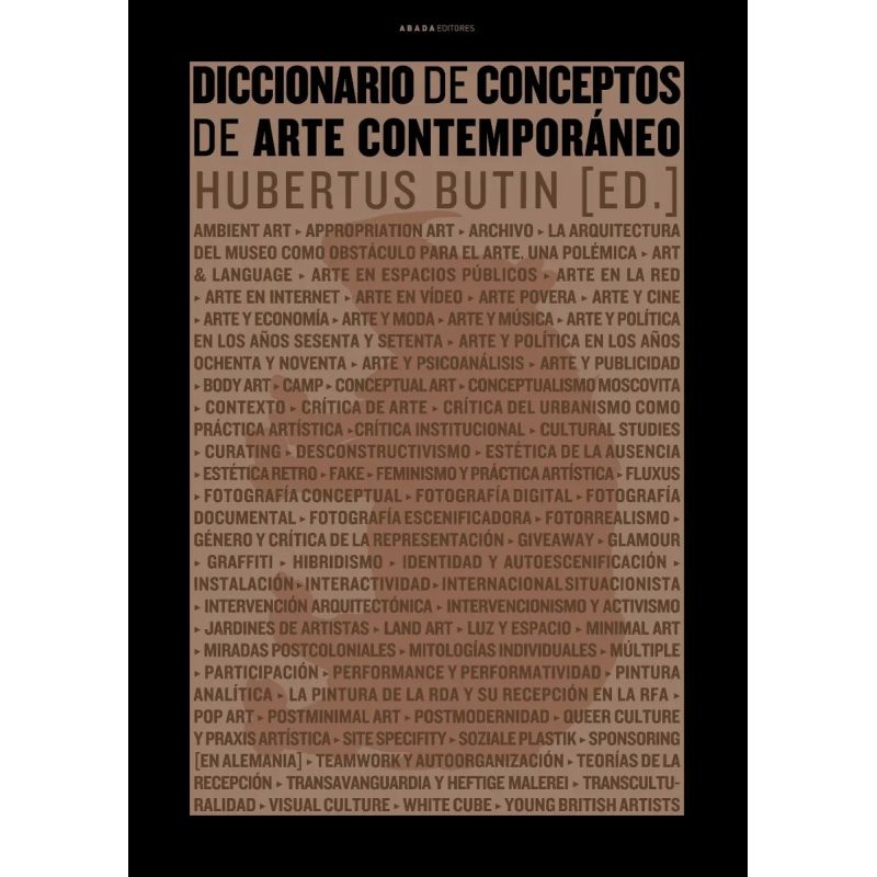 DICCIONARIO DE CONCEPTOS DE ARTE CONTEMPORANEO