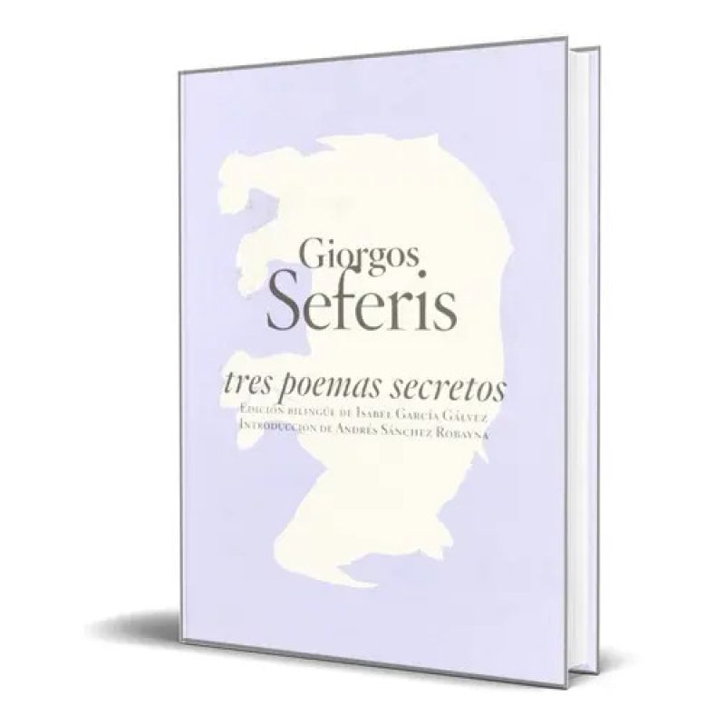 TRES POEMAS SECRETOS (EDICION BILINGUE DE ISABEL GARCIA GALVEZ) (RUSTICA)