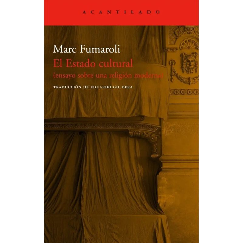 ESTADO CULTURAL ENSAYO SOBRE UNA RELIGION MODERNA