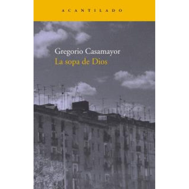 SOPA DE DIOS (NARRATIVA 151) (RUSTICO)