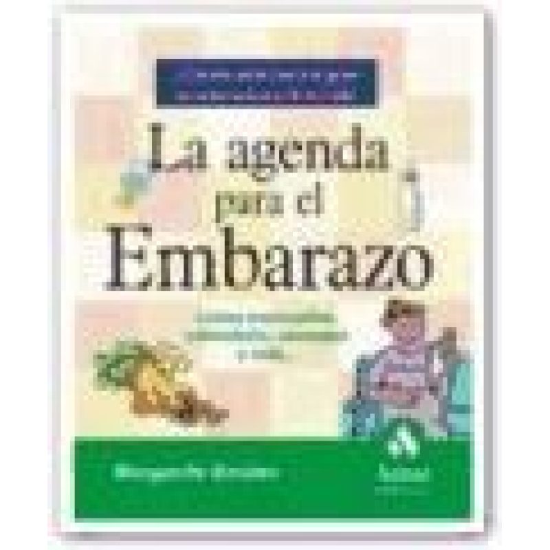 AGENDA PARA EL EMBARAZO LISTAS MENSUALES CALENDARIO CONSEJOS Y MAS