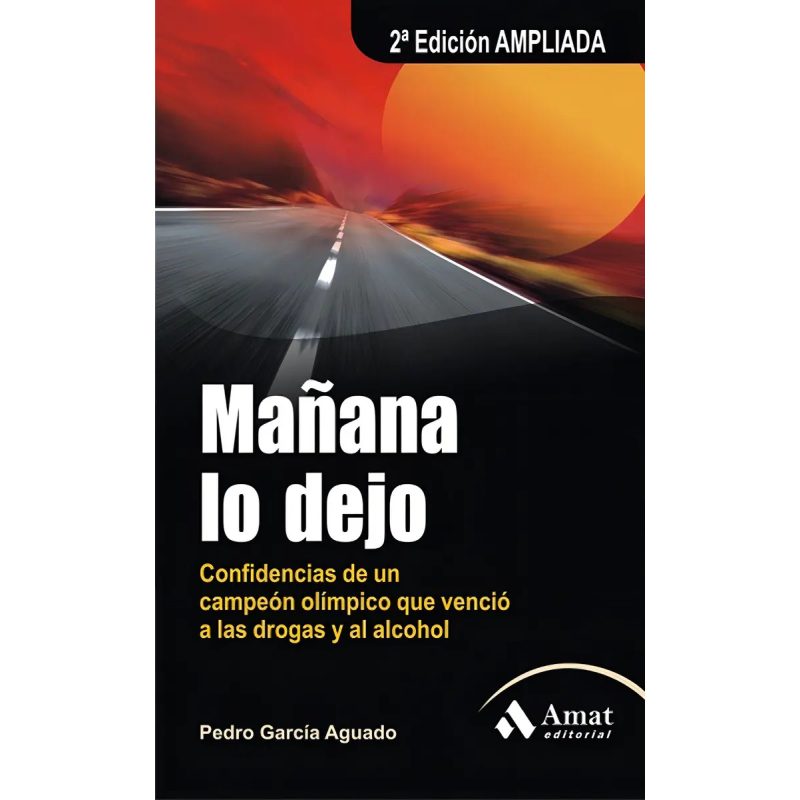 MAÑANA LO DEJO (COLECCION SUPERACION PERSONAL)
