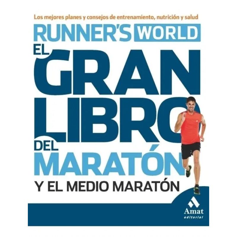 GRAN LIBRO DEL MARATON Y EL MEDIO MARATON