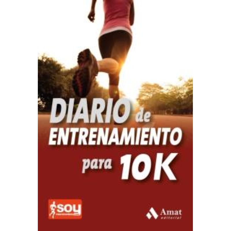 DIARIO DE ENTRENAMIENTO PARA 10K
