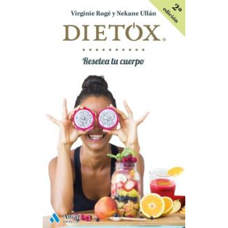 DIETOX RESETEA TU CUERPO (COLECCION ZUMOS Y VIDA SALUDABLE) (2 EDICION)