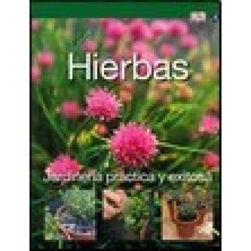 HIERBAS JARDINERIA PRACTICA Y EXITOSA