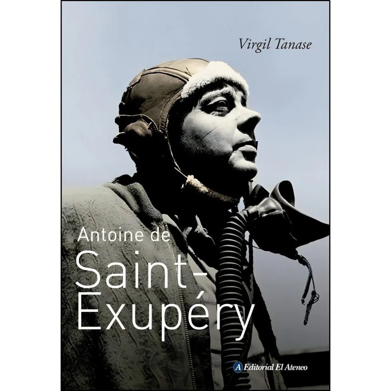 ANTOINE DE SAINT EXUPERY