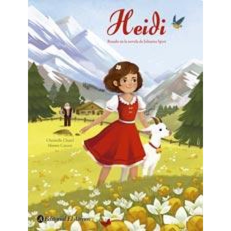 HEIDI BASADO EN LA NOVELA DE JOANNA SPYRI (ILUSTRADO) (CARTONE)
