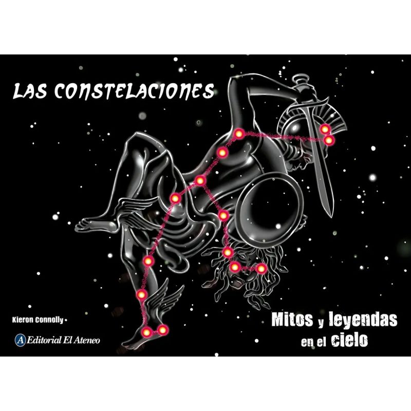 CONSTELACIONES MITOS Y LEYENDAS EN EL CIELO