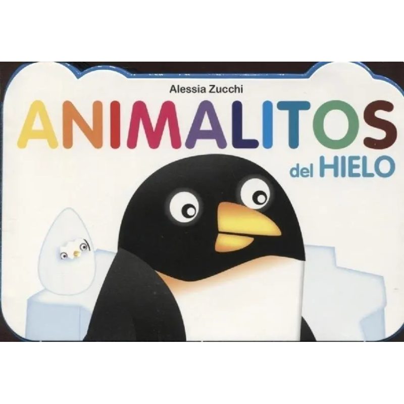 ANIMALITOS DEL HIELO (COLECCION ANIMALITOS) (CARTONE)