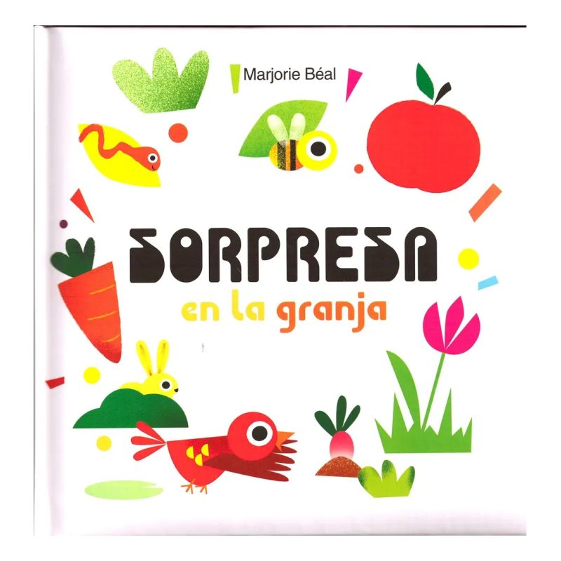 SORPRESA EN LA GRANJA (COLECCION SORPRESA) (CARTONE)