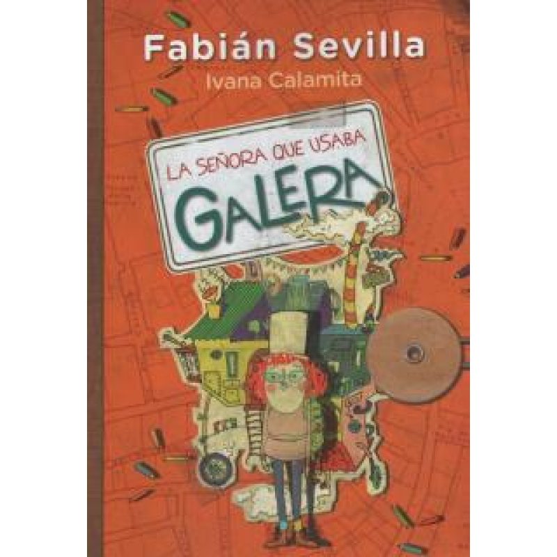 SEÑORA QUE USABA GALERA