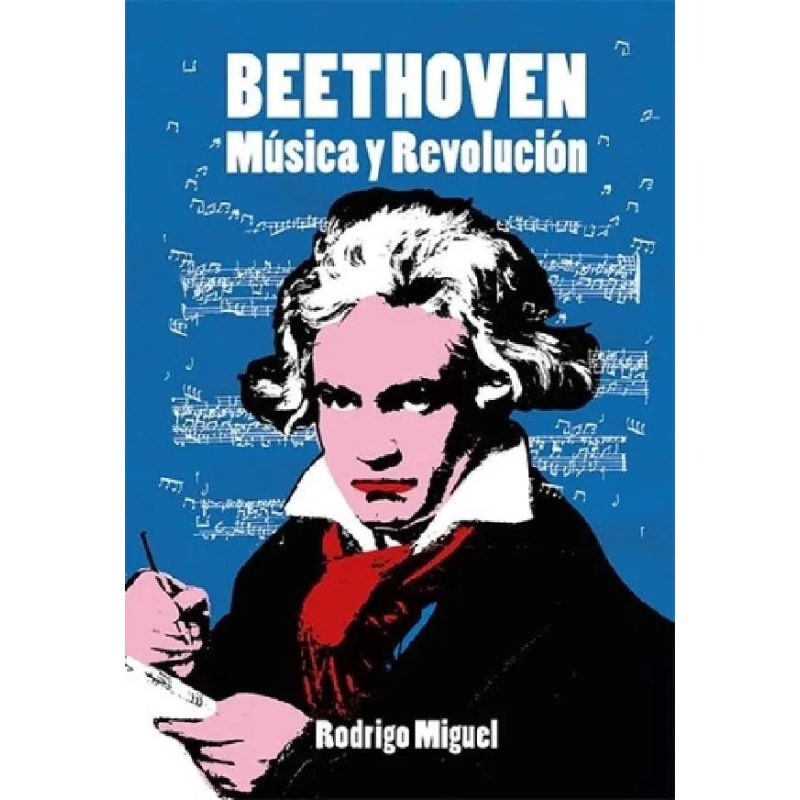 BEETHOVEN MUSICA Y REVOLUCION
