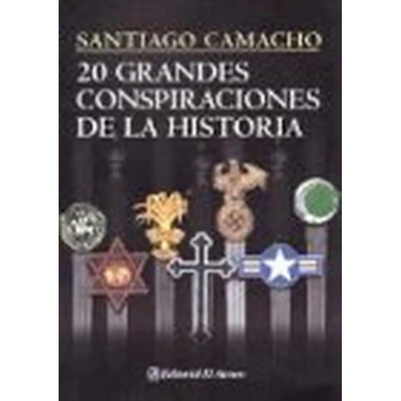 20 GRANDES CONSPIRACIONES DE LA HISTORIA