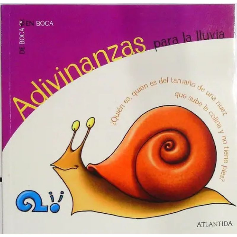 ADIVINANZAS PARA LA LLUVIA (COLECCION DE BOCA EN BOCA)