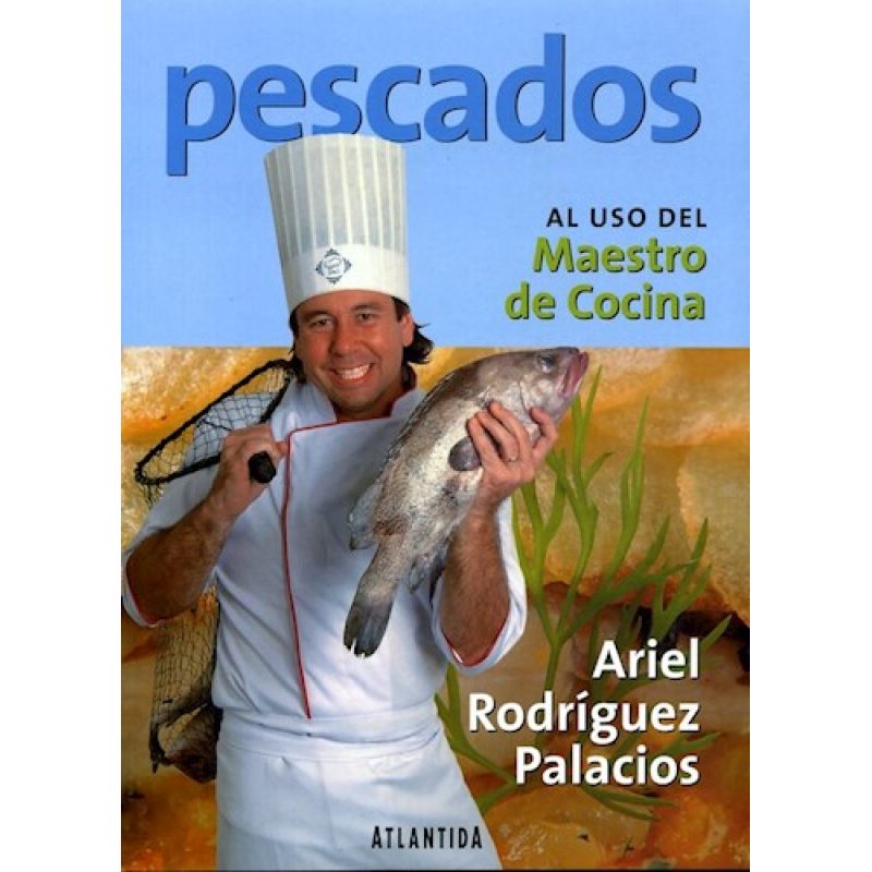 PESCADOS AL USO DEL MAESTRO DE COCINA (COLECCION PARA TI)