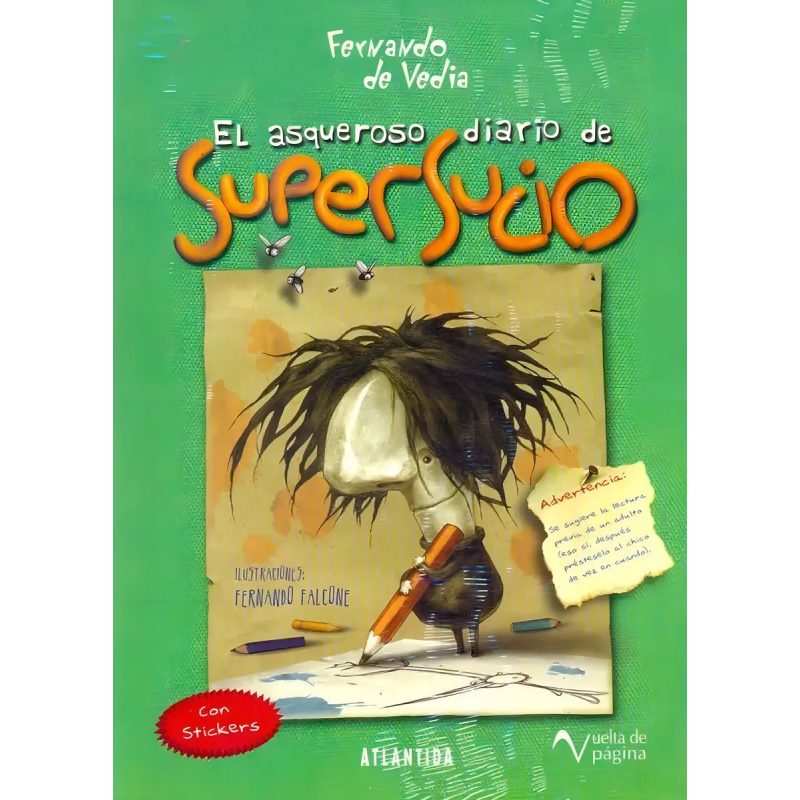 ASQUEROSO DIARIO DE SUPERSUCIO (C/STICKERS)